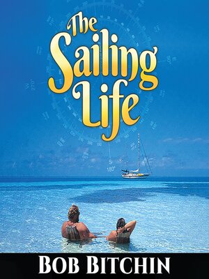 cover image of The Sailing Life